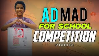 Ad Mad show idea for school compitition kids creative idea for Ad Mad show kids advertisement 😁 [upl. by Biagi]