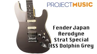 Fender Japan Aerodyne Strat Special HSS Dolphin Grey [upl. by Miner]