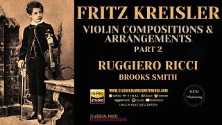 Fritz Kreisler  La Gitana Liebesleid  Violin Works Part II reference recording Ruggiero Ricci [upl. by Ritchie]