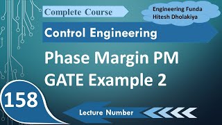 Phase Margin GATE Example 2  Control Engineering  Engineering Funda [upl. by Gaither]