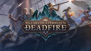 Pillars of Eternity II Deadfire Part 1  Full Gameplay Walkthrough Longplay No Commentary [upl. by Annauqahs218]