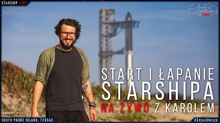 Start i lądowanie STARSHIPA na żywo Karolem Wójcickim SpecialLIVE [upl. by Nyletac628]