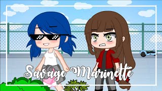 Savage Marinette  Gacha Club  Miraculous Ladybug [upl. by Ddej]