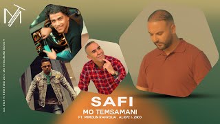 MO TEMSAMANI FT MIMOUN RAFROUA ALI 072 amp ZIKO  SAFI PRODFattah AmraouiExclusive Music Video [upl. by Arodoeht]