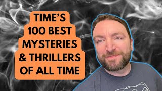 Time’s 100 Best Mystery and Thriller Books of All Time [upl. by Illek]