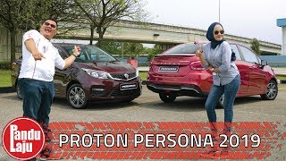 Proton Persona 2019  Ini Pandangan Abang [upl. by Nirac]