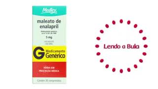 Maleato de Enalapril O QUE DEVO SABER ANTES DE USAR ESTE MEDICAMENTO ‐ lendoabula [upl. by Hayouqes]