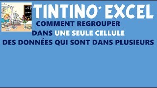 Regrouper des données dans un SEULE cellule CONCATÉNER [upl. by Woodley]