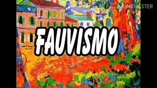 FAUVISMO [upl. by Aimil777]