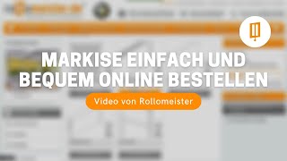 Markise online bestellen bei Rollomeister [upl. by Alaine]