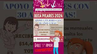 Conoce la beca pilares para mujeres de 30 años en adelante [upl. by Rabkin]