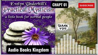 PRACTICAL MYSTICISM CHAPT 01 [upl. by Aicirtac949]