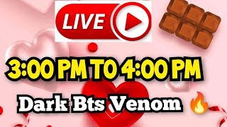 Birthday 🎂🎉 Live Dark BTS Venom🔥 is live [upl. by Michaele967]