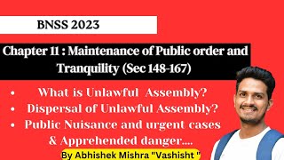 Chapter 11 of BNSS 2023  Maintenance of Public Order and Tranquility Section 148167 in Hinglish [upl. by Papke]