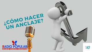 ⚓¿Cómo hacer un anclaje  Ejercicio de PNL [upl. by Walters]