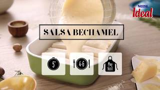 Salsa bechamel para canelones y lasaña  Recetas Leche IDEAL [upl. by Mahmoud258]