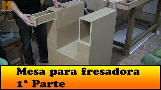 Como construyo esta mesa para la fresadora 1ª parte [upl. by Harlen]