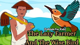 Tale Of The Lazy Farmer folktales for kids childrenstales bedtimestoriesforkids [upl. by Wyler]