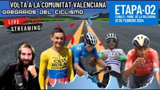 ðŸš´â€â™‚ï¸ Â¡En Vivo ETAPA 2 Vuelta a la Comunidad Valenciana 2024 Ciclismo Rubio Buitrago Aular [upl. by Paule]