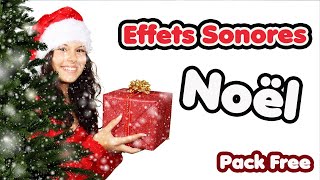 🎅 Pack Bruitages Noël 🎅effets Sonores 🔊Free ✅ [upl. by Potash]