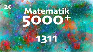 Matematik 5000 2c 1311 [upl. by Yahs844]