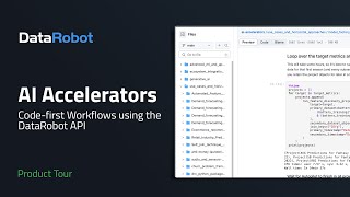 AI Accelerators Overview  Repeatable Workflows using the DataRobot API [upl. by Bulley]