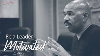 Be a Leader  Motivational Talks With Steve Harvey [upl. by Meuse]