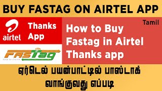 How to Buy Fastag in Airtel Thanks app  Geek Gokul Tamil [upl. by Ahsiniuq279]