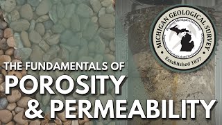 The Fundamentals of Porosity and Permeability [upl. by Natsirc]