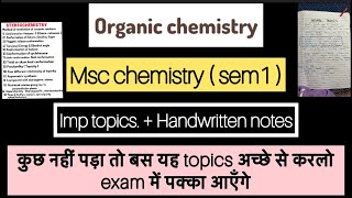 Msc chemistry  organic chemistry  sem1 important topics for exam  msc organic chemistry sem1 [upl. by Ruckman]