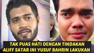 Disebabkan Tak puas Hati dengan Tndakan Aliff Satar Ini Keputusan yusuf Bahrin mengejutkn ramai😱 [upl. by Teresa452]