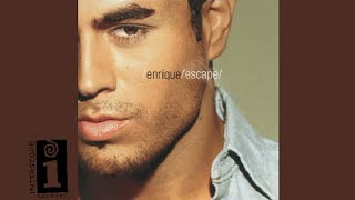 Enrique Iglesias  Escape Cover Audio [upl. by Jael355]