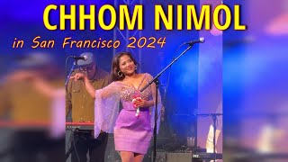 Chhom Nimol Live Concert in San Francisco 2024 [upl. by Oeram345]