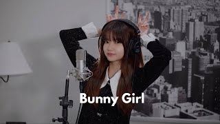 AKASAKI  Bunny Girl  Shania Yan Cover [upl. by Nannahs]