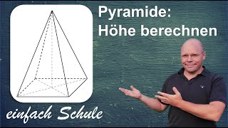 Pyramide Höhe gesucht  Volumen und Grundkantenlänge gegeben  einfach erklärt [upl. by Muhcan]