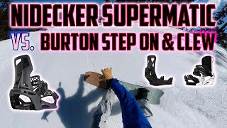 Nidecker Supermatic Review vs Clew Burton Step On [upl. by Illehs]