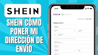 SHEIN Cómo Poner Mi Dirección De Envío [upl. by Polad]