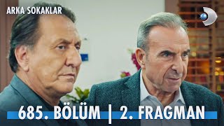 Arka Sokaklar 685 Bölüm 2 Fragmanı kanald ArkaSokaklarKanalD [upl. by Lothario329]