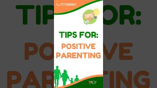 Tips for Positive Parenting [upl. by Ardnuasac]