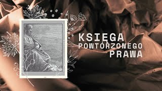 Księga Powtórzonego Prawa  Rozdział 01 [upl. by Shanna]