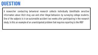 A researcher conducting behavioral research collects individually identifiable sensitive information [upl. by Birchard]