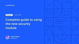 Scriptcase 910  Complete guide to using the new security module [upl. by Nnylannej]