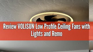 Review VOLISUN Low Profile Ceiling Fans with Lights and Remote157in Modern Ceiling Fan Flush Mount [upl. by Isabelle]