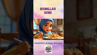 islamic Kids songBismillah Songshorts islam bismillahsong muslimkids [upl. by Basset725]