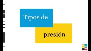 Tipos de presión [upl. by Chanda]