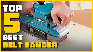 Best Belt Sander in 2024  Top 5 Belt Sanders Review [upl. by Floria990]