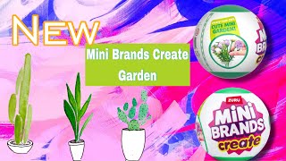 New Mini Brands Create Garden [upl. by Lilas]