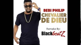 BEBI PHILIP CHEVALIER DE DIEU Instrumental REMAKE [upl. by Godderd]