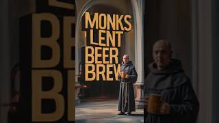 Surprising History of Beer Fasting How 1600s Monks Survived Lent on Beer Alone shorts history [upl. by Akinek567]