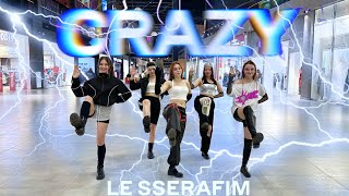 KPOP IN PUBLIC  ONE TAKE LE SSERAFIM 르세라핌 CRAZY dance cover by ICHLLIN [upl. by Cariotta]